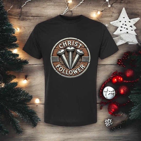 Christ Follower T-Shirt - Picture 1 of 1